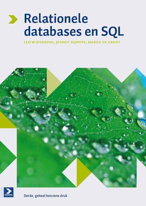 Relationele databases en SQL 9789039527146, Boeken, Studieboeken en Cursussen, Zo goed als nieuw, Verzenden
