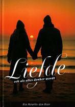 Mourits-den Boer, Ria-Liefde ook als alles donker wordt, Verzenden, Nieuw
