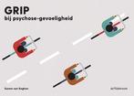 9789058983268 Grip bij psychose-gevoeligheid, Verzenden, Nieuw, Sanne van Eeghen