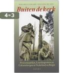 Buiten de kerk / Cultuurcuriosa / 3 9789075323283, Verzenden, Gelezen, W. Meulenkamp