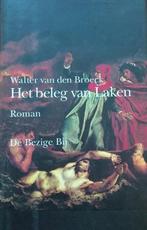 Het beleg van Laken 9789023432609 W. van den Broeck, Verzenden, Gelezen, W. van den Broeck