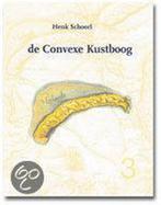 =DE CONVEXE KUSBOOG 3 (VLIELAND) 9789064552793 H. Schoorl, Verzenden, Gelezen, H. Schoorl