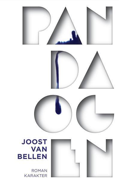 Pandaogen 9789045206851 Joost van Bellen, Boeken, Romans, Gelezen, Verzenden