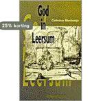 God in Leersum / Historische Vereniging Leersum / 4, Verzenden, Zo goed als nieuw, C. Blankestijn