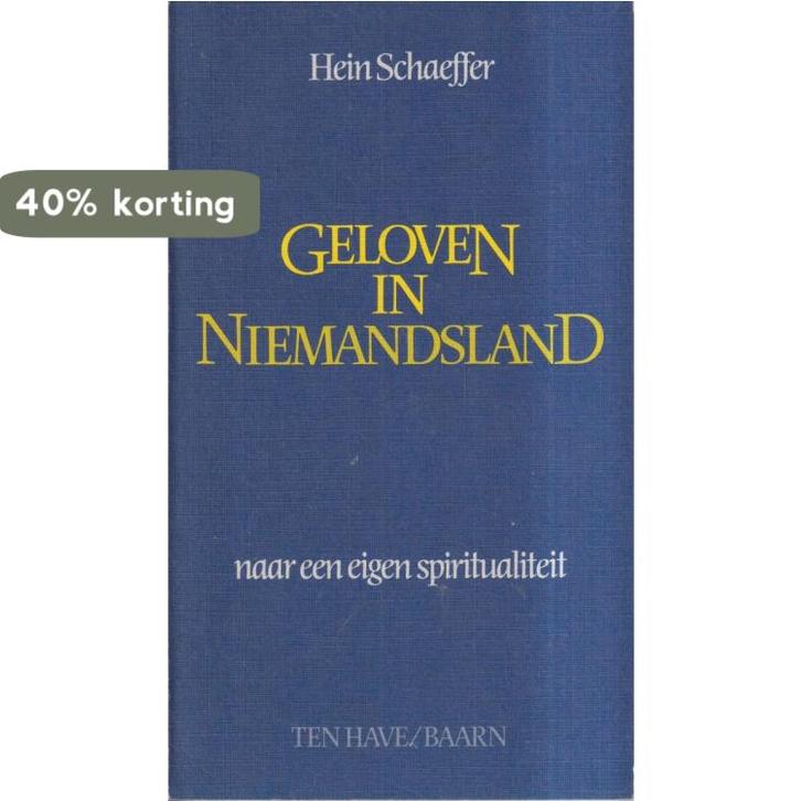 Geloven in niemandsland 9789025943516 Hein Schaeffer, Boeken, Godsdienst en Theologie, Gelezen, Verzenden