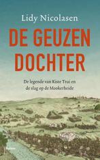 De geuzendochter 9789460031755 Lidy Nicolasen, Boeken, Verzenden, Gelezen, Lidy Nicolasen