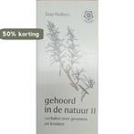Gehoord in de natuur 2 9789020208061 Huibers, Verzenden, Zo goed als nieuw, Huibers