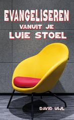 Evangeliseren vanuit je luie stoel 9798849259673 David Uijl, Verzenden, Gelezen, David Uijl
