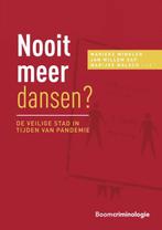 Nooit meer dansen? De veilige stad in tijden van pandemie, Boeken, Verzenden, Zo goed als nieuw