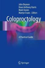 Coloproctology: A Practical Guide, Verzenden, Nieuw