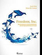 Freedom, Inc. 9789048618187 Brian M. Carney, Boeken, Gelezen, Brian M. Carney, Isaac Getz, Verzenden