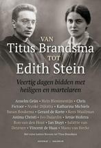 Van Titus Brandsma tot Edith Stein 9789493279018, Boeken, Verzenden, Gelezen
