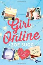 Girl Online 9781476797458 Zoe (Zoella) Sugg, Verzenden, Gelezen, Zoe (Zoella) Sugg