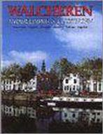 Walcheren - Middelburg & Vlissingen (Mist Stofomslag), Verzenden, Nieuw