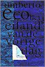 EILAND VAN DE VORIGE DAG GEB. 9789035114685 Umberto Eco, Verzenden, Gelezen, Umberto Eco