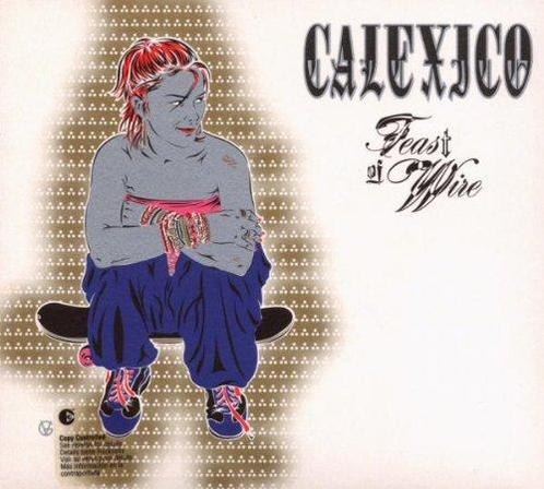 cd digi - Calexico - Feast Of Wire - Edition limitÃ©e (Fr., Cd's en Dvd's, Cd's | Pop, Zo goed als nieuw, Verzenden