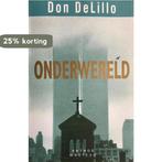 Onderwereld 9789076341309 Don DeLillo, Boeken, Verzenden, Gelezen, Don DeLillo