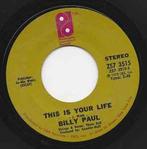 vinyl single 7 inch - Billy Paul - This Is Your Life, Cd's en Dvd's, Vinyl Singles, Verzenden, Zo goed als nieuw