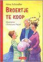 Broertje Te Koop 9789068227666 Nina Schindler, Verzenden, Zo goed als nieuw, Nina Schindler