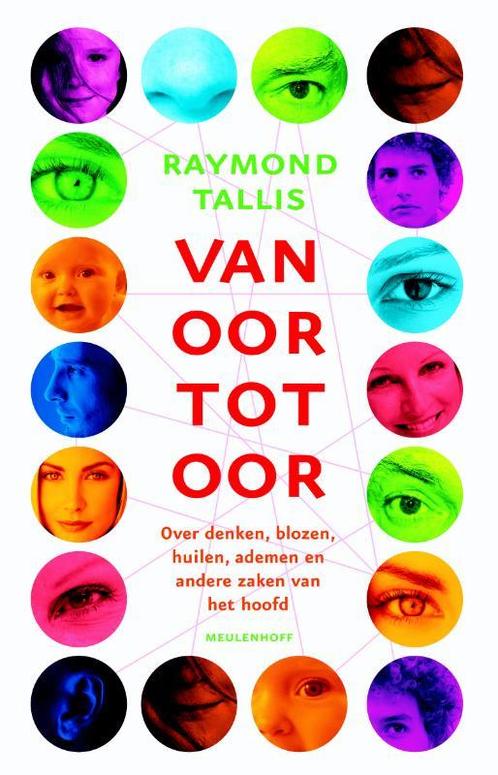 VAN OOR TOT OOR 9789029083263 R. Tallis, Boeken, Filosofie, Zo goed als nieuw, Verzenden