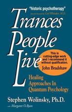 Trances People Live 9780962618420 Stephen Wolinsky, Verzenden, Gelezen, Stephen Wolinsky