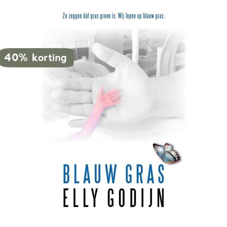 Blauw Gras 9789492115799 Elly Godijn, Boeken, Literatuur, Zo goed als nieuw, Verzenden
