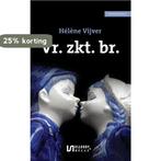 Vr. zkt. br. 9789086601578 Hélène Vver, Boeken, Verzenden, Gelezen, Hélène Vver