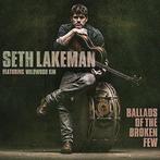 cd card - Seth Lakeman (PROMO) - Ballads Of The Broken Few, Verzenden, Zo goed als nieuw