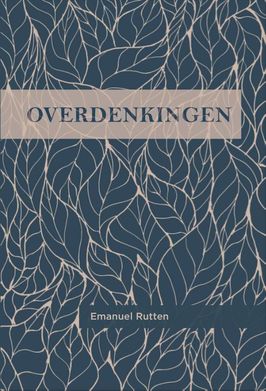 Overdenkingen 9789082186994 Emanuel Rutten, Boeken, Filosofie, Gelezen, Verzenden