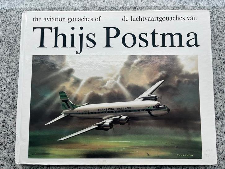 De luchtvaartgouaches van Thijs Postma, Boeken, Kunst en Cultuur | Beeldend, Schilder- en Tekenkunst, Gelezen, Verzenden
