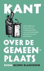 Over De Gemeenplaats | 9789461058690 | Kant, Immanuel, Boeken, Filosofie, Ophalen of Verzenden, Nieuw, Kant, Immanuel