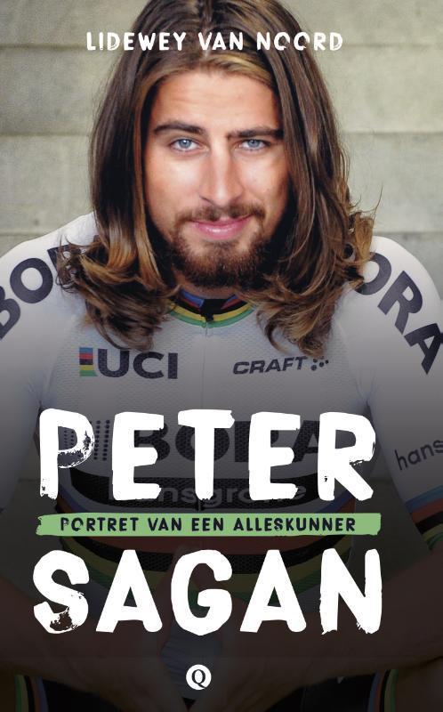 Peter Sagan 9789021407234 Lidewey van Noord, Boeken, Hobby en Vrije tijd, Gelezen, Verzenden