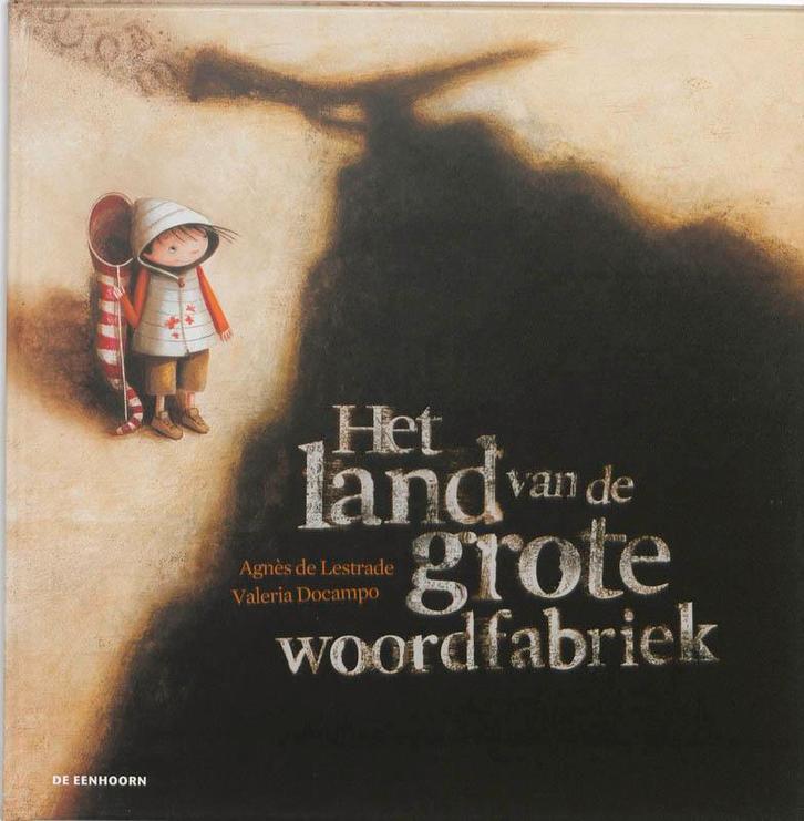 Het land van de grote woordfabriek 9789058385697, Boeken, Prentenboeken en Plaatjesalbums, Gelezen, Verzenden
