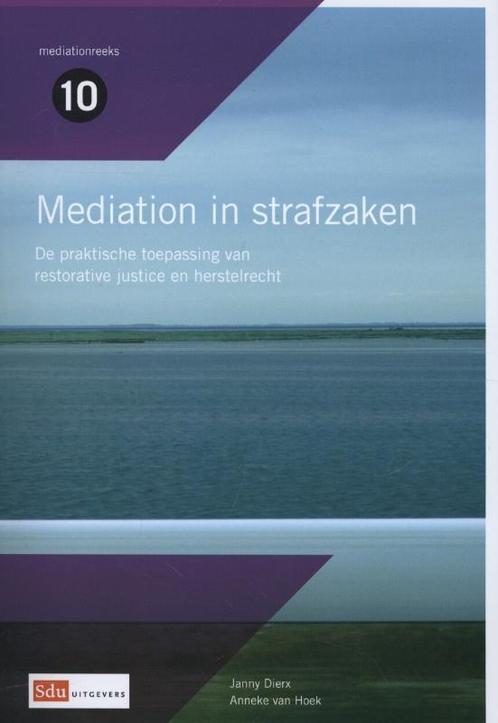Mediation in strafzaken / Mediation reeks / 10 9789012389396, Boeken, Wetenschap, Zo goed als nieuw, Verzenden