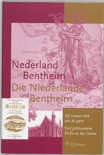 Nederland en Bentheim = Die Niederlande und Bentheim /, Boeken, Verzenden, Zo goed als nieuw