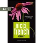 De gunst 9789026362651 Nicci French, Verzenden, Zo goed als nieuw, Nicci French