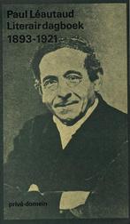 Literair dagboek / 1893-1921 9789029528412 Leautaud, Verzenden, Gelezen, Leautaud