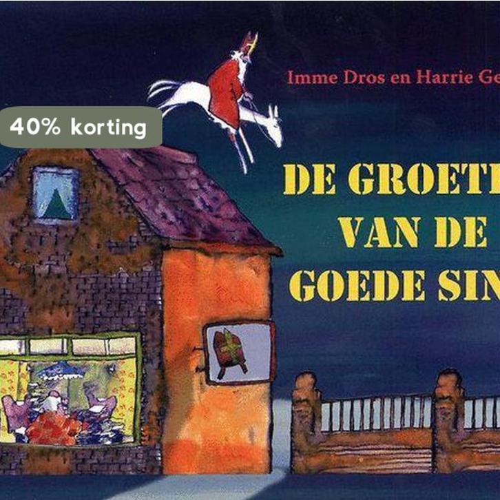 De groeten van de goede Sint 9789077065624 Imme Dros, Boeken, Prentenboeken en Plaatjesalbums, Gelezen, Verzenden