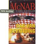 Dag van Bevrijding 9789044308136 Andy McNab, Verzenden, Zo goed als nieuw, Andy McNab