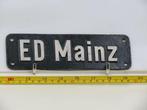 Lokschild ED Mainz (Spoorwegen 1:1), Ophalen of Verzenden, Gebruikt, Overige typen