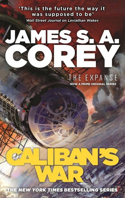 Calibans war / The expanse / 2 9781841499918, Boeken, Taal | Engels, Gelezen, Verzenden