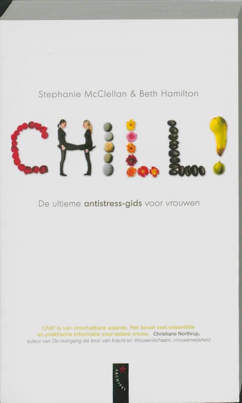 Chill! 9789063055615 Stephanie Mcclellan, Boeken, Psychologie, Gelezen, Verzenden