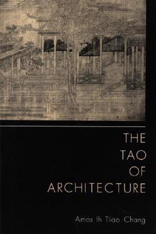 The Tao of Architecture, Boeken, Overige Boeken, Ophalen of Verzenden