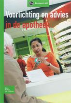 Voorlichting en advies in de apotheek druk 1 9789031348640, Boeken, Verzenden, Zo goed als nieuw