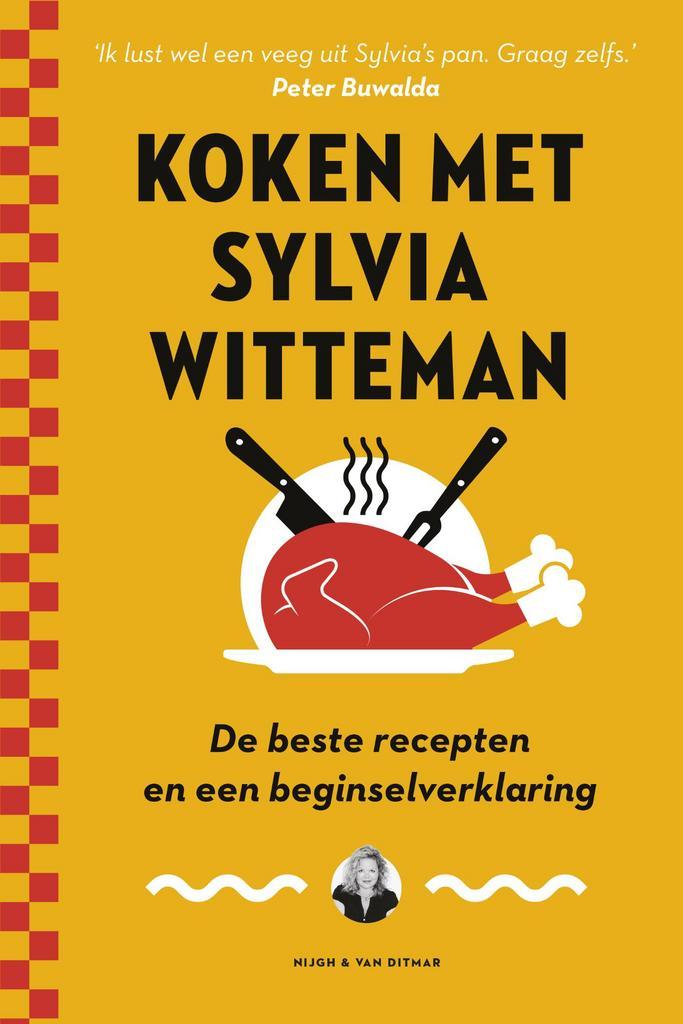 Koken met Sylvia Witteman 9789038803487 Sylvia Witteman, Boeken, Kookboeken, Zo goed als nieuw, Verzenden