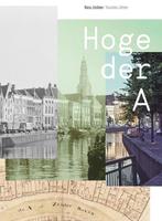 Hoge der A 9789077989968 Kirsten Otten, Boeken, Verzenden, Zo goed als nieuw, Kirsten Otten