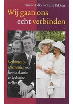 Wij gaan ons echt verbinden Corrie Rikkers, Tineke Kalk, Boeken, Verzenden, Nieuw