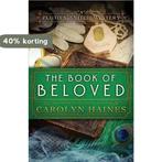 The Book of Beloved 9781503938069 Carolyn Haines, Verzenden, Zo goed als nieuw, Carolyn Haines
