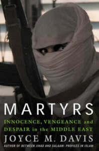 Martyrs: innocence, vengeance, and despair in the Middle, Boeken, Taal | Engels, Gelezen, Verzenden