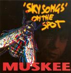 CD - Muskee - Sky Songs&apos; On The Spot, Verzenden, Nieuw in verpakking